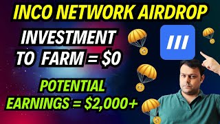 Inco Network Crypto Airdrop Farming Tutorial [No Investment]