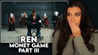 WE NEED THIS MESSAGE! First Time Reaction to Ren - "Money Game Part 3"