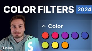 Shopify Color Filters Tutorial 2024  Color Swatches (finally!)