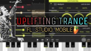 I MADE UPLIFTING TRANCE MUSIC | FL STUDIO MOBILE | USE HEADPHONE 🎧 FOR BETTER QUALITY ✓