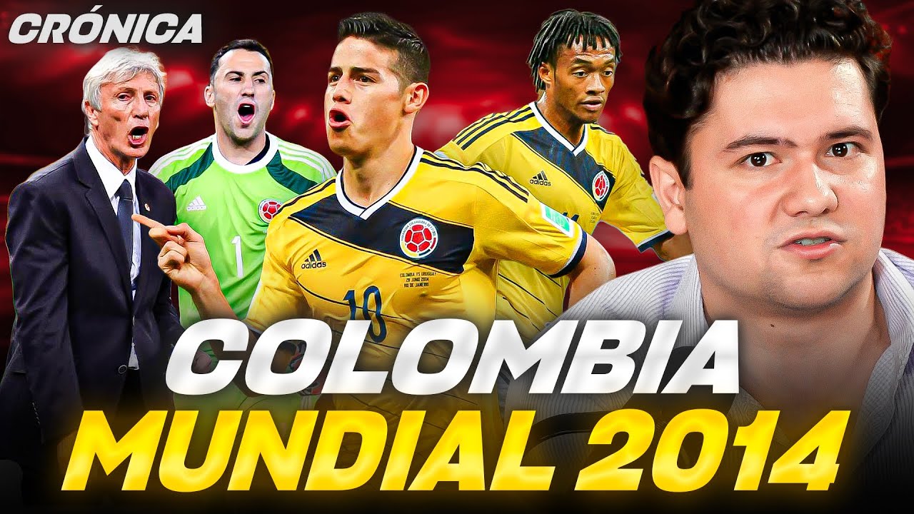 COLOMBIA EN EL MUNDIAL BRASIL 2014: JAMES RODRÍGUEZ Y SUS GOLES, LA LESIÓN DE FALCAO, PÉKERMAN