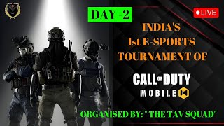 INDIA'S 1ST E-SPORTS TOURNAMENT OF #callofdutymobile ORGANISED BY: @thetavsquad | DAY- 2