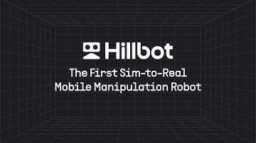 Meet Hillbot Alpha, the First Sim-to-Real Mobile Manipulation Robot