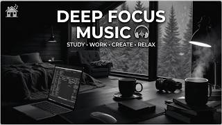 Calm Focus Music & Cozy Workspace Ambience - Deep Focus Music for Work and Brain Clarity