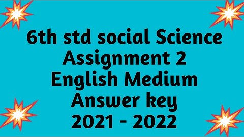 6th std |social science|assignment 2||english medium|question and answer| answer key
