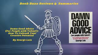 Book: Damn Good Advice (For People with Talent!) by George Lois