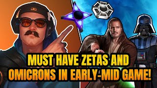 MUST HAVE ZETAS AND OMICRONS IN EARLY-MID GAME! Galaxy of Heroes.