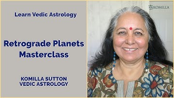 Retrograde Planets Masterclass: Komilla Sutton