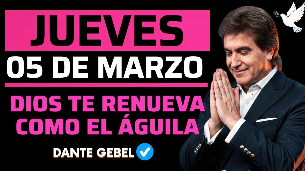 EMPIEZA EL JUEVES CON FE | Cuando Estás Agotado | Dios Te Renueva Como El Águila | Dante Gebel