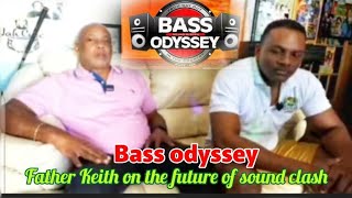 Bass Odyssey father Keith interview with @teamlexxlexx525 The future sound clash