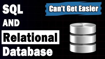 Relational Databases And SQL (Animated)