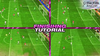 FIFA 22 ULTIMATE FINISHING TUTORIAL! HOW TO SCORE MORE GOALS ON FIFA 22 | FINISHING TIPS FUT 22