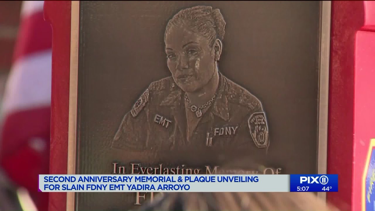 Slain FDNY EMT Yadira Arroyo honored with plaque dedication - YouTube