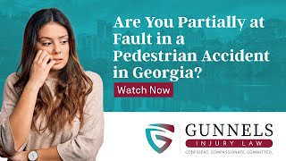Are You Partially at Fault in a Pedestrian Accident in Georgia? | Contact an Atlanta Attorney Now!