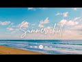 ［playlist］🏝️波の音とずっと流しておきたい気分が上がる洋楽chill song 🌺｜chill playlist︱Background Music︱60分耐久︱著作権フリー｜途中広告なし