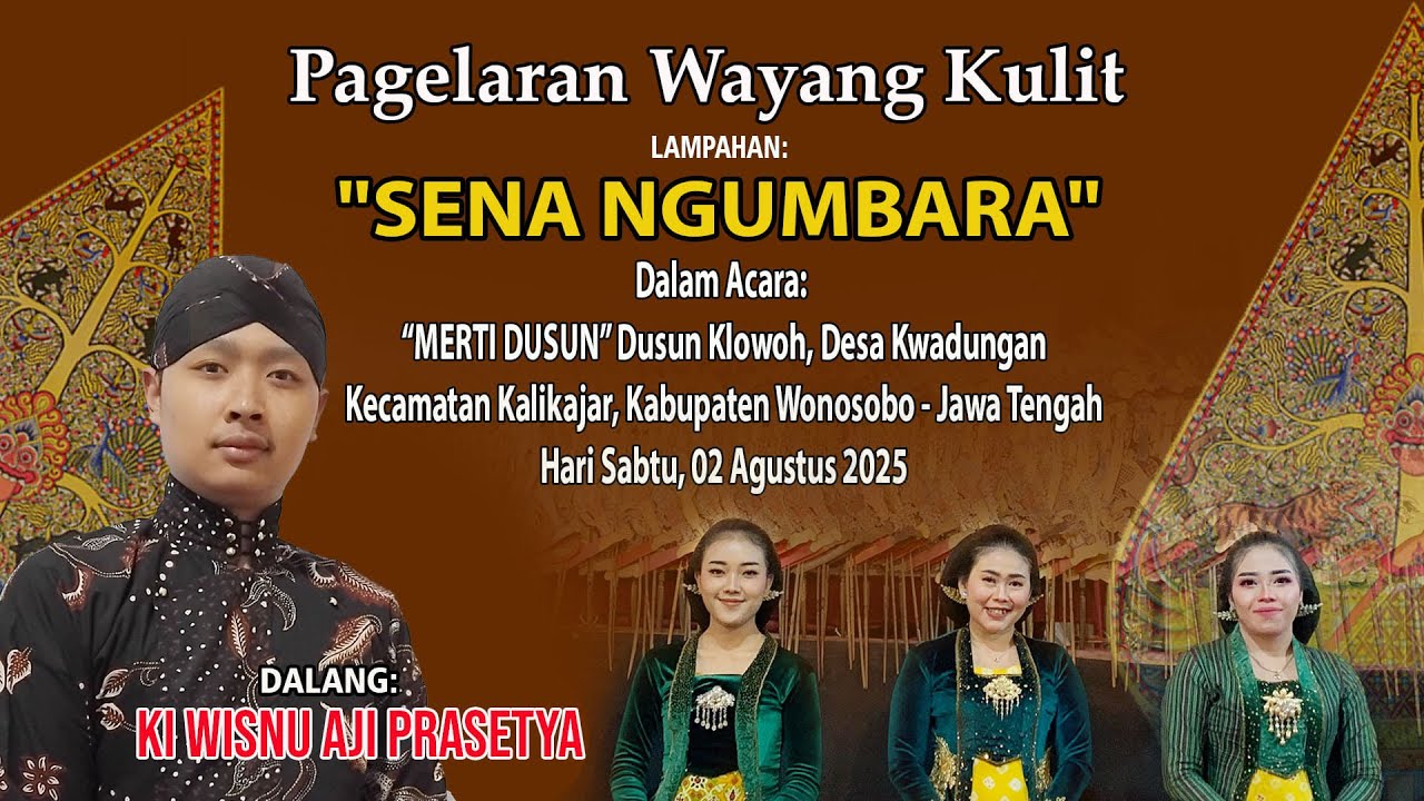 Live WAYANG KULIT DALANG KI WISNU AJI PRASETYA Lakon SENA NGUMBARA