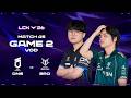 DNS vs BRO | Match 45 Game 2 | 2026 LCK