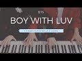 🎵BTS (방탄 소년단) - Boy With Luv (작은 것들을 위한 시) | 4hands piano