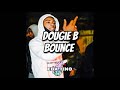 Dougie B Bounce Nas Ebk Diss Official Audio mp3