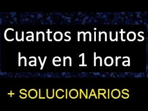 Video: ¿Cuántos minutos son 1/10 de una hora?