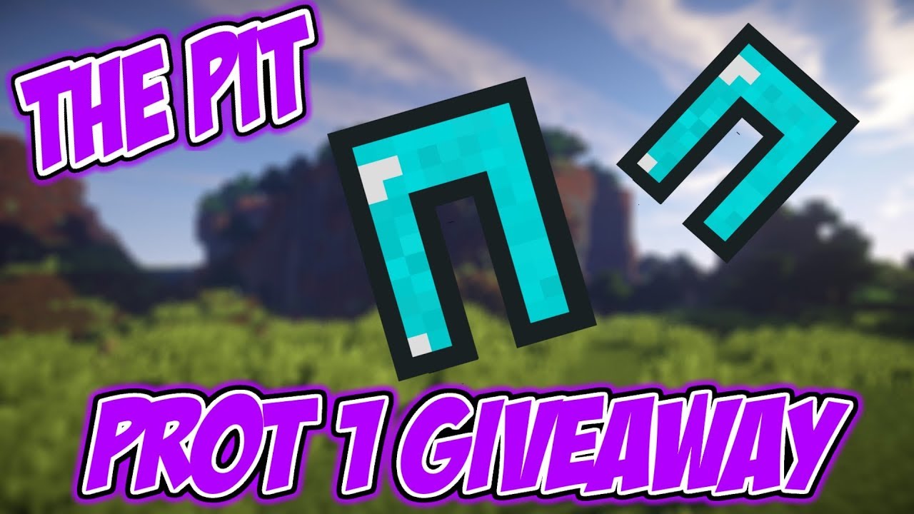 Prot. 1 Giveaway ft. Ducttapedigger - Hypixel "The Pit