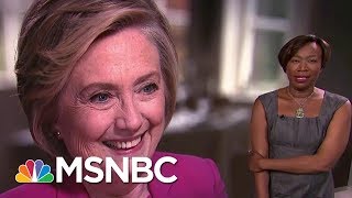 Hillary Clinton: President Donald Trump ‘Worse Than I Thought He Would Be’ | AM Joy | MSNBC