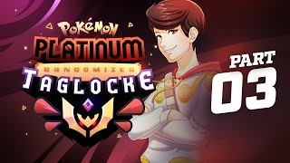 Pokémon Platinum Randomizer Taglocke | Part 3 - Galactic Fetishes!