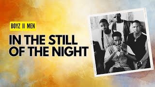 In The Still of The Night - Boyz II Men (1993)