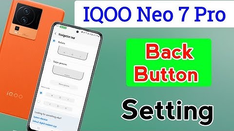 IQOO Neo 7 Pro 5g Me Back button Change kaise kare/how to button change setting in Iqoo Neo 7 pro