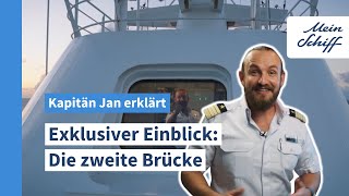 kapitän jan erklärt: exklusiver einblick - die zweite brücke i mein schiff