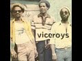 The Viceroys Ya Ho