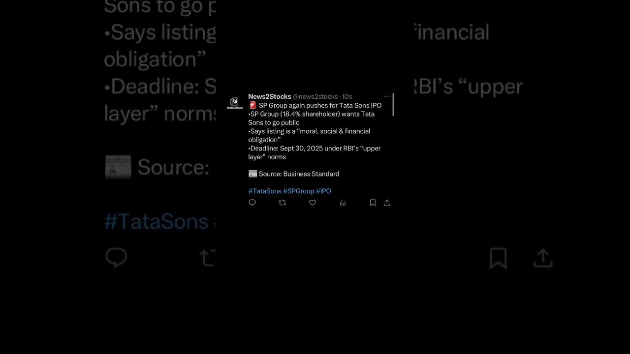 SP Group is again asking Tata Sons to list 📈 Source: Business Standard