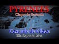 Pyrénées Cascade De Glace Gavarnie 2e étage Els Especialistes mp3