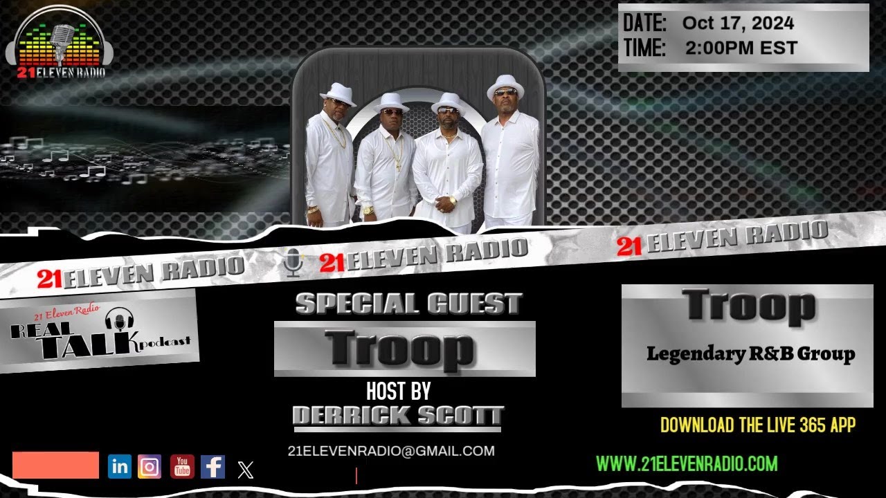 The 21 Eleven Radio Show Interview with R&B Group Troop Hosted By ...