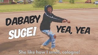 Dababy - SUGE (BABY ON BABY) DANCE VIDEO! @YvngHomie