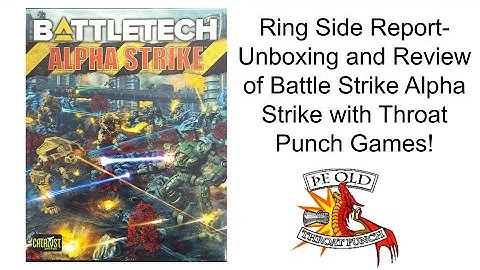Ring Side Report-Board Game Review of Battletech Alpha Strike Box Set