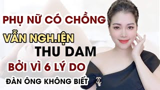 Phụ nữ có chồng vẫn thích \\