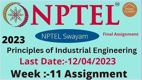 NPTEL// Principles of Industrial Engineering //Week-11//@educationwallah7735