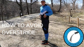 How to avoid overstride when running