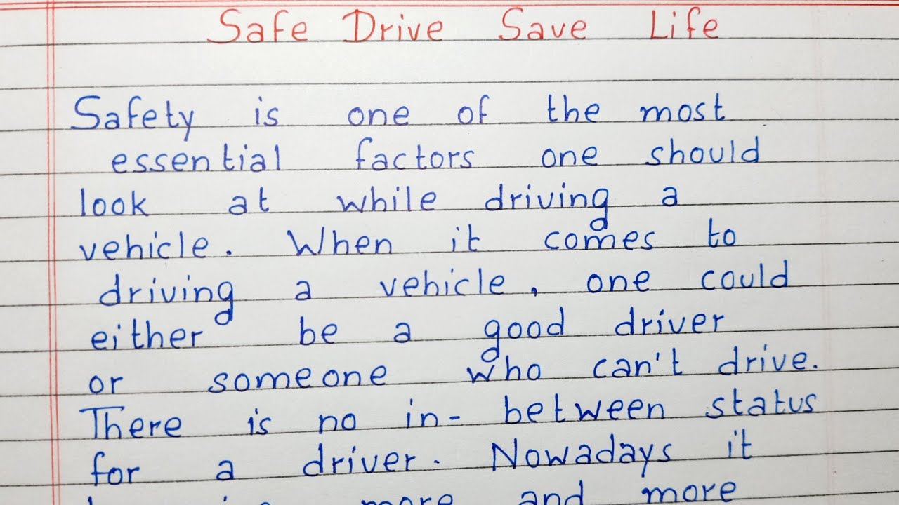 essay on safe drive save life