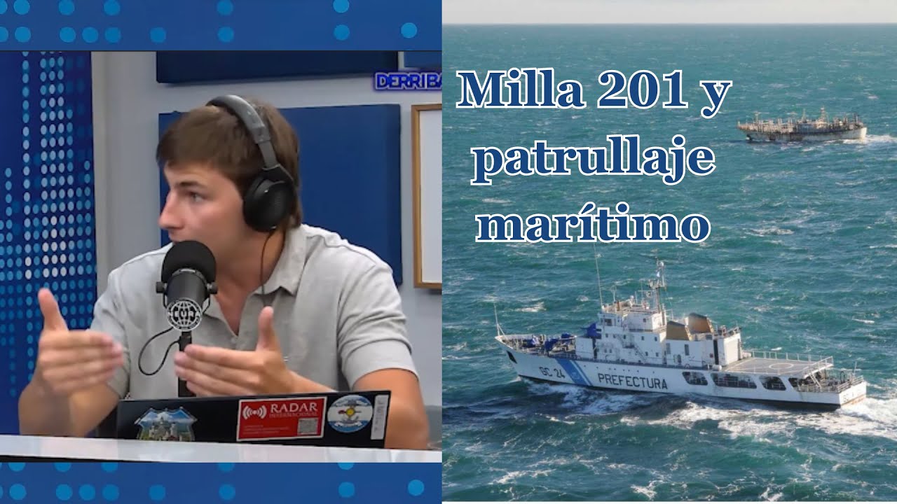 Milla 201: TODO sobre la vigilancia del Mar Argentino - Nicolás ...