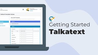 Getting Started - How to use Talkatext
