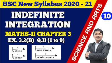 Indefinite Integration Ex.3.2(B) Part 10 | 12th Maths New Syllabus 2020 Maharashtra | Dinesh Sir