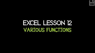 Level 3 Excel Lesson 12: Various functions