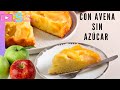 TARTA de MANZANA Y AVENA SIN HORNO, SIN AZÚCAR bajas calorías lista en 15 minutos