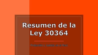 Ley 30364: El escudo legal contra la violencia familiar