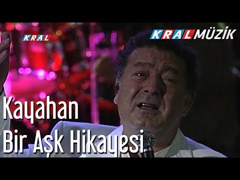 Kayahan - Bir Aşk Hikayesi