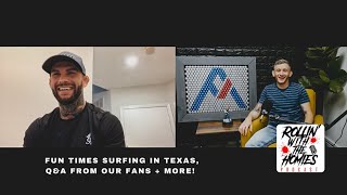 Rollin with the Homies: EP #5 | Fun times surfing in TX, Dec 11 fight card update + Q&amp;A from fans!