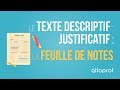 Le texte descriptif-justificatif : la feuille ou le cahier de notes | Français | Alloprof