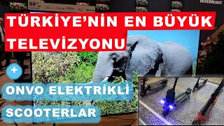 Türkiye'nin En Büyük Televizyonu | Onvo 98'' WEBOS TV ve Onvo Elektrikli Scooterlar | 50 KM Menzil